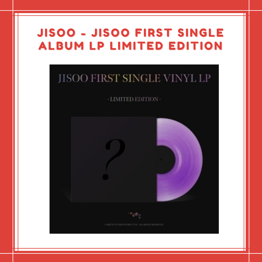 [PREORDER] JISOO - JISOO FIRST SINGLE ALBUM LP LIMITED EDITION