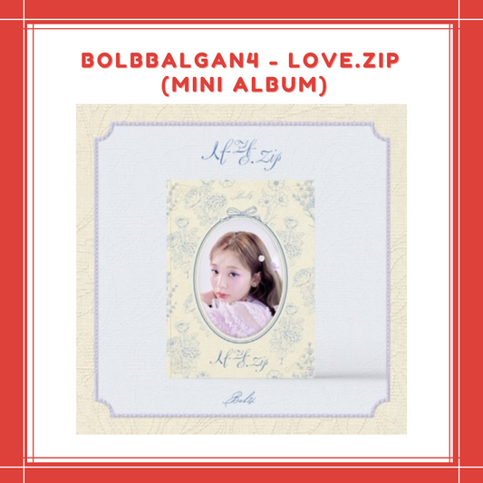 [PREORDER] BOLBBALGAN4 - LOVE.ZIP (MINI ALBUM)