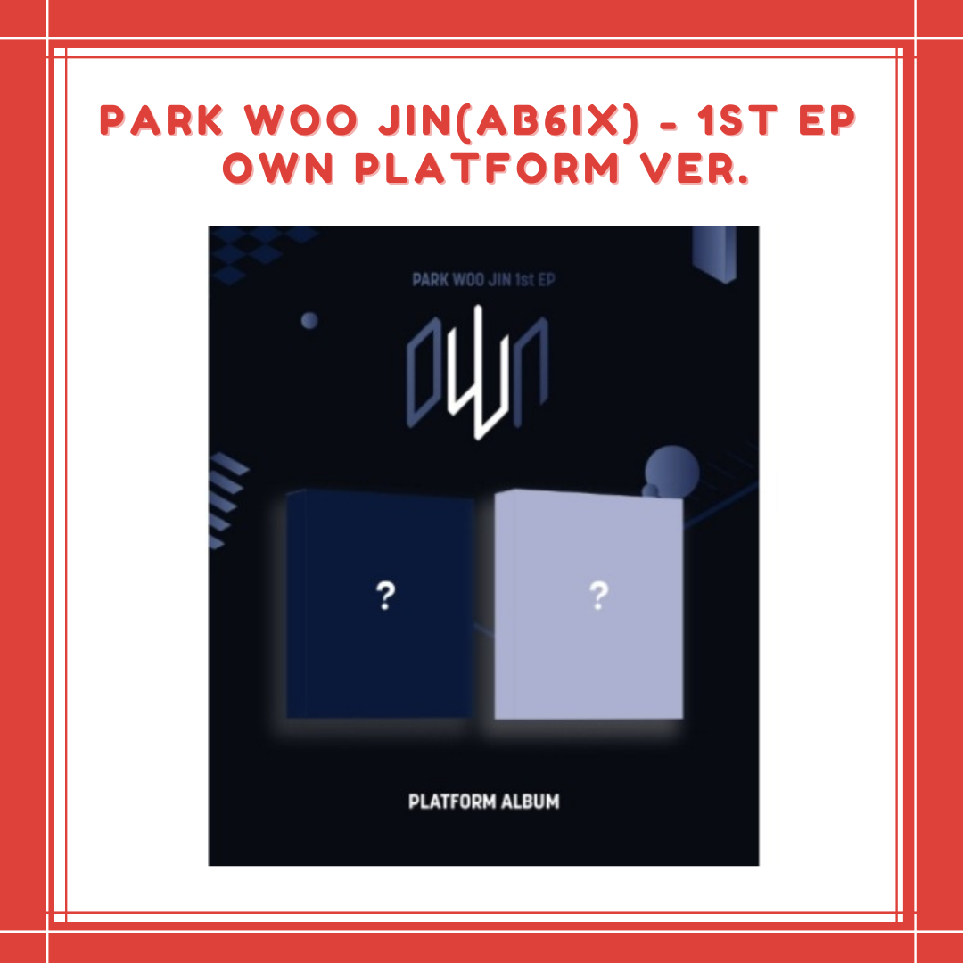 [PREORDER] PARK WOO JIN(AB6IX) - 1ST EP oWn PLATFORM VER.