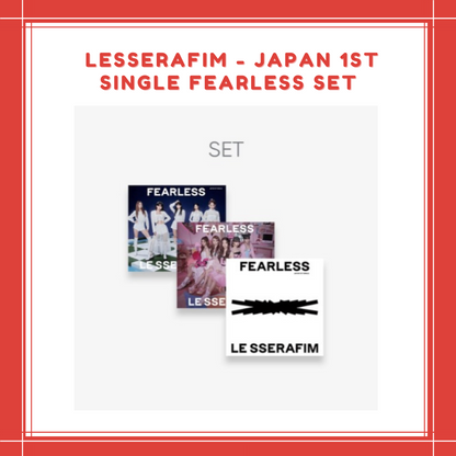 [PREORDER] LESSERAFIM -JAPAN 1ST SINGLE FEARLESS 3 SET