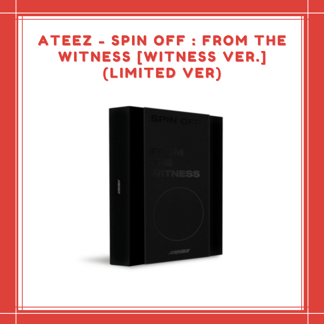 [PREORDER] ATEEZ - SPIN OFF : FROM THE WITNESS WITNESS VER. (LIMITED VER)