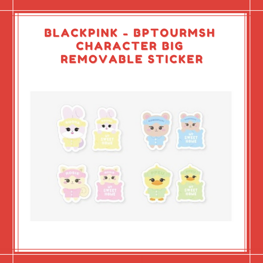 [PREORDER] BLACKPINK - BPTOURMSH CHARACTER BIG REMOVABLE STICKER