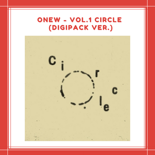 [PREORDER] ONEW - VOL.1 CIRCLE (DIGIPACK VER.)