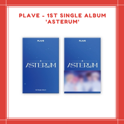 [PREORDER] PLAVE - 1ST SINGLE ALBUM 'ASTERUM'