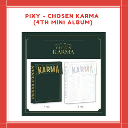 [PREORDER] PIXY - CHOSEN KARMA (4TH MINI ALBUM)