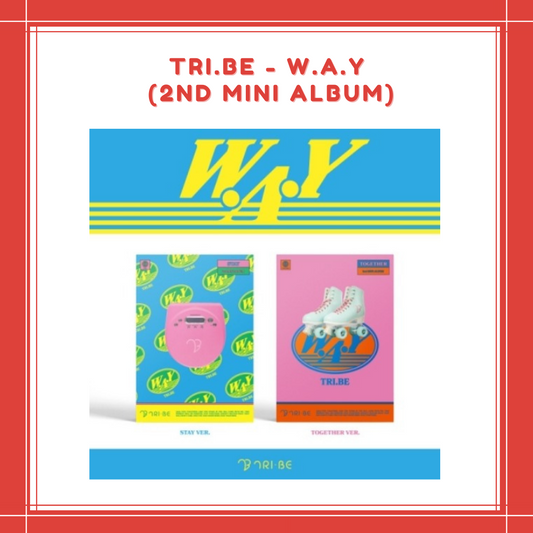 [PREORDER] TRI.BE - W.A.Y (2ND MINI ALBUM)