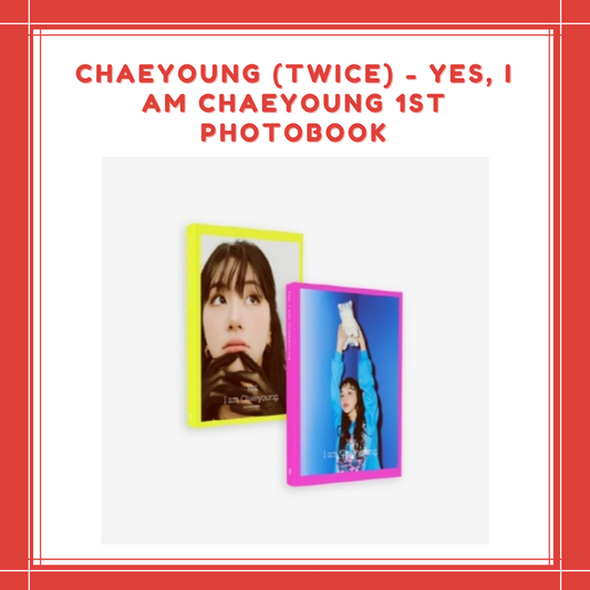 [PREORDER] CHAEYOUNG (TWICE) - YES, I AM CHAEYOUNG 1ST PHOTOBOOK