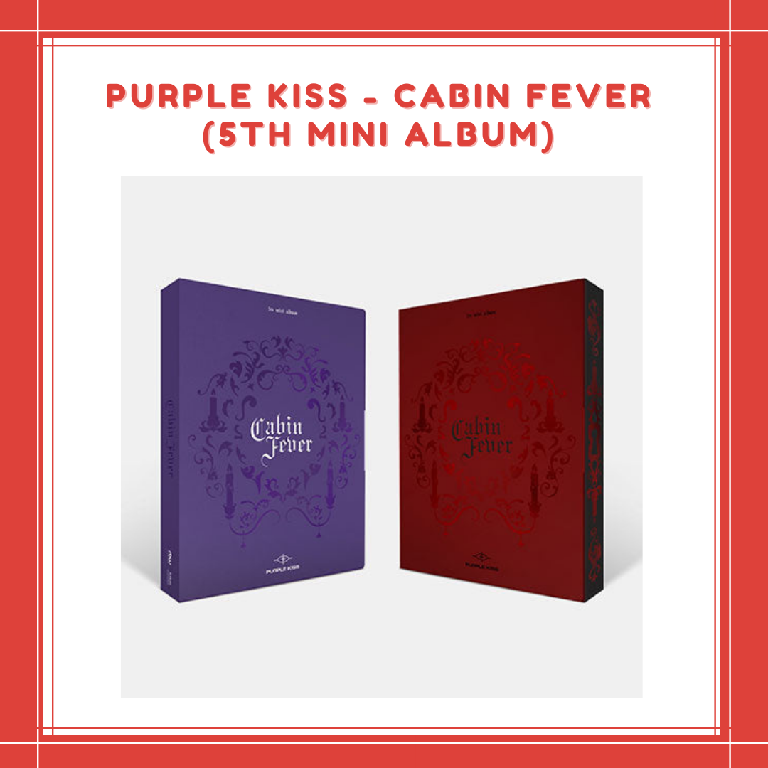 [PREORDER] PURPLE KISS - CABIN FEVER (5TH MINI ALBUM)