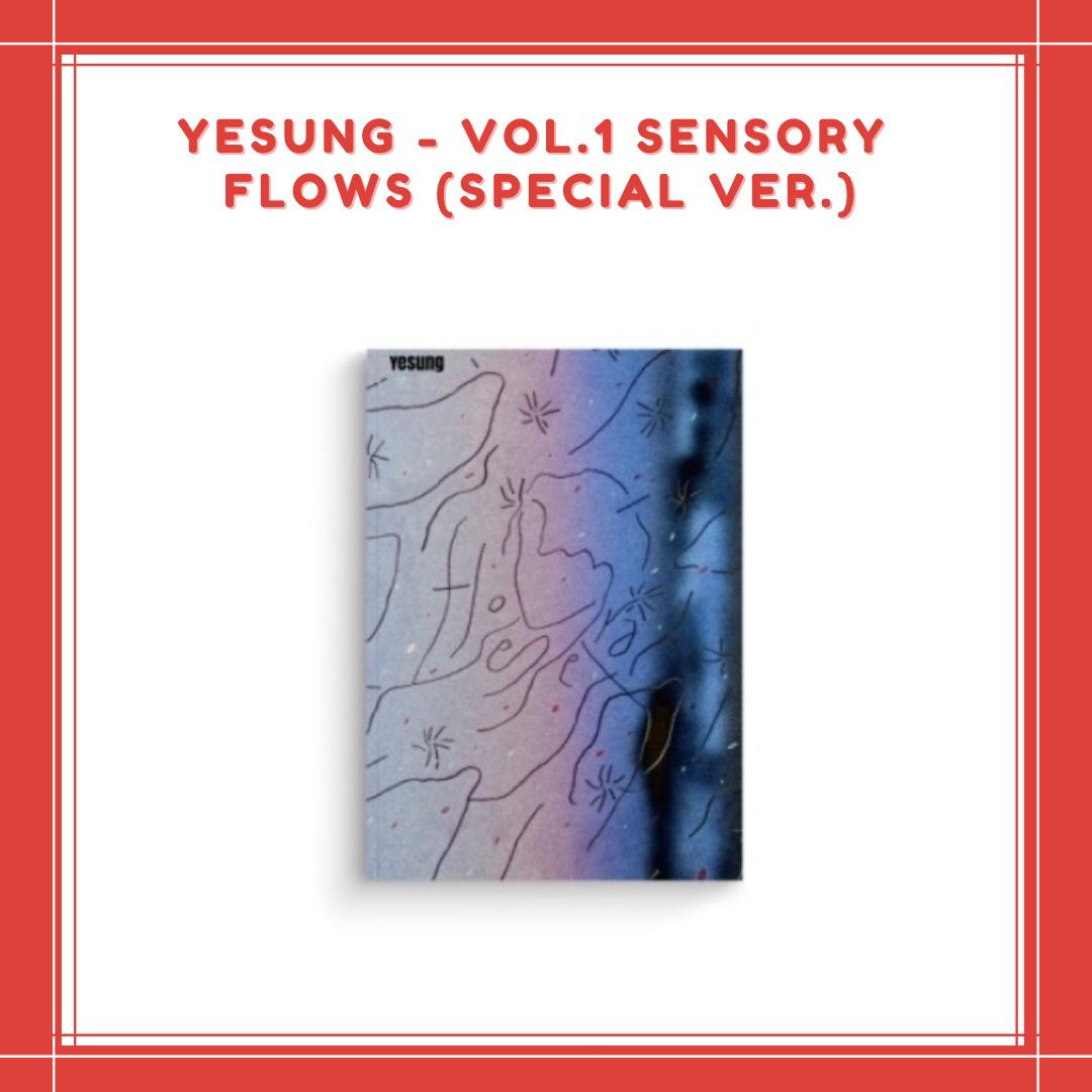 [PREORDER] YESUNG - VOL.1 SENSORY FLOWS (SPECIAL VER.)