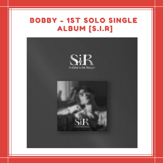 [PREORDER] BOBBY - 1ST SOLO SINGLE ALBUM [S.I.R]