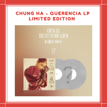 [PREORDER] CHUNG HA - QUERENCIA LP LIMITED EDITION