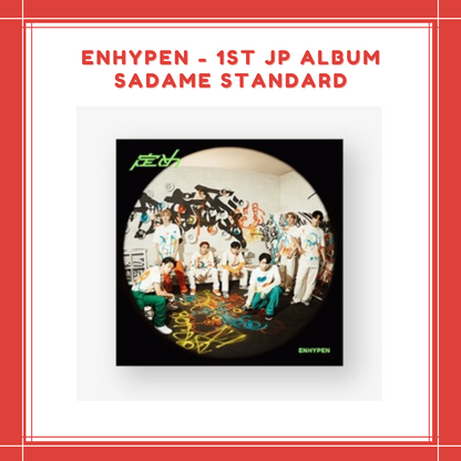 [PREORDER] ENHYPEN - 1ST JP ALBUM SADAME STANDARD