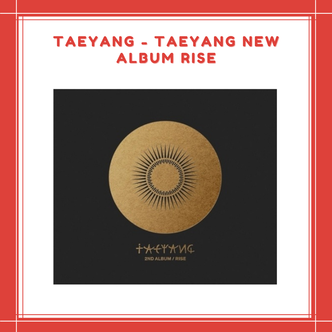 [PREORDER] TAEYANG - TAEYANG NEW ALBUM RISE