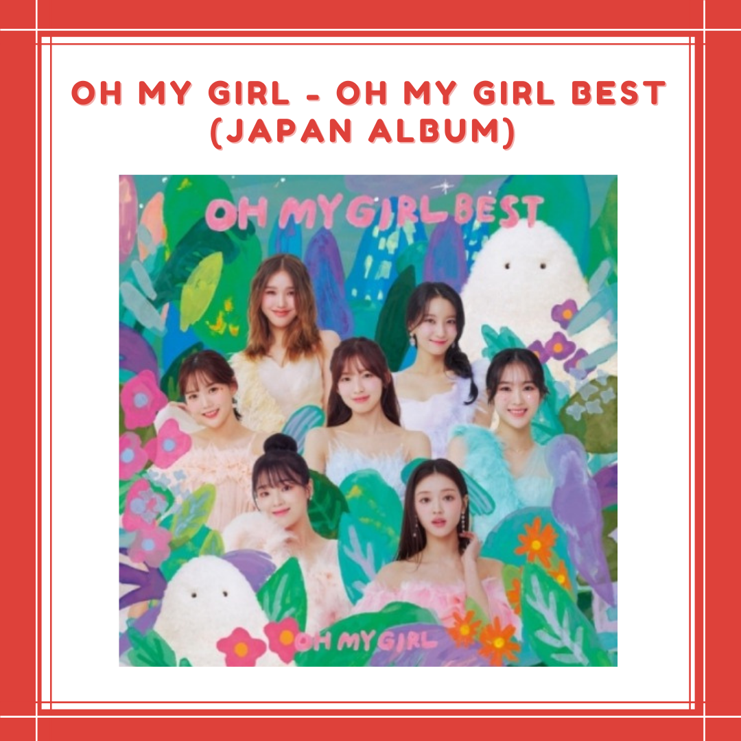 [PREORDER] OH MY GIRL - OH MY GIRL BEST (JAPAN ALBUM)