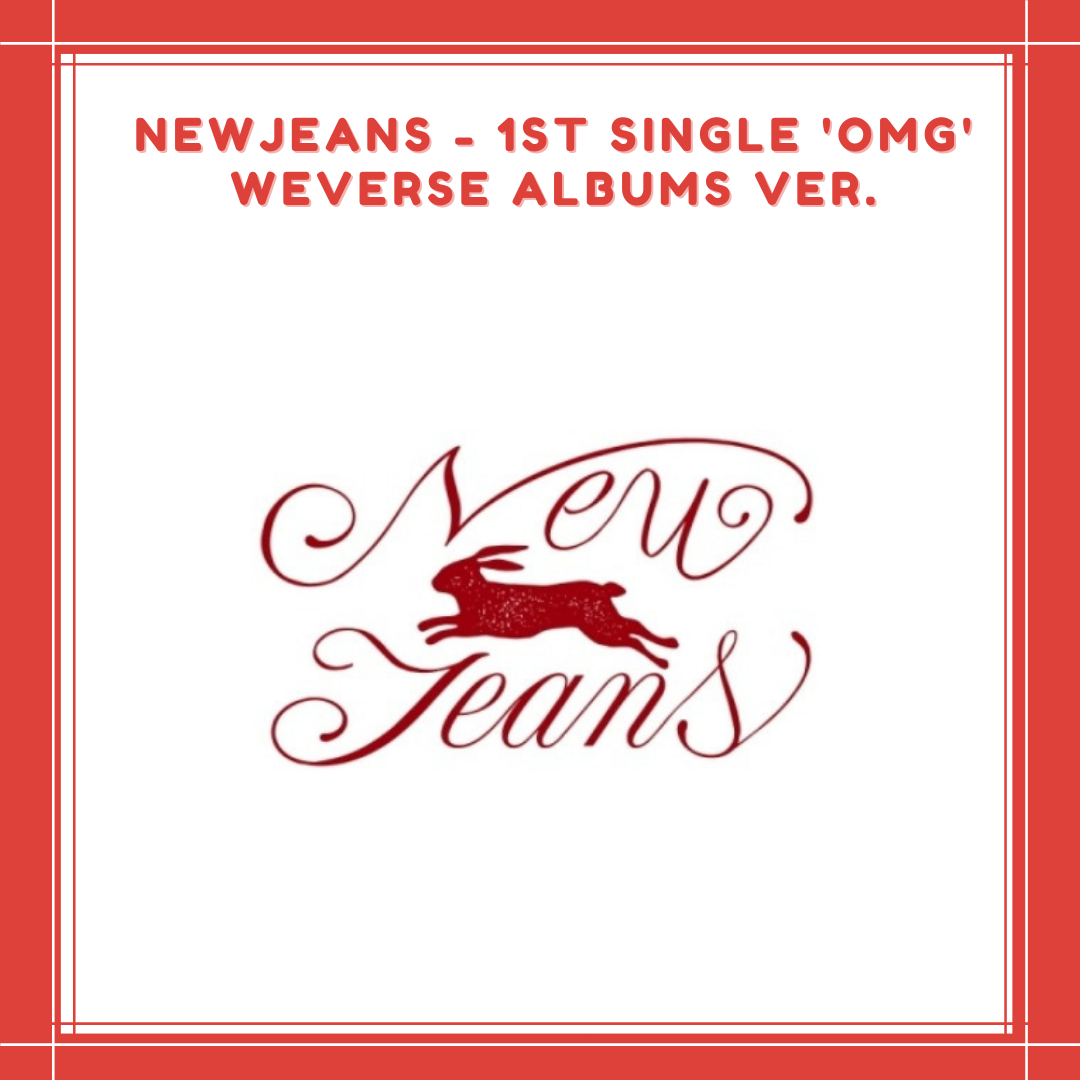 [PREORDER] NEWJEANS - 1ST SINGLE 'OMG' WEVERSE ALBUMS VER.