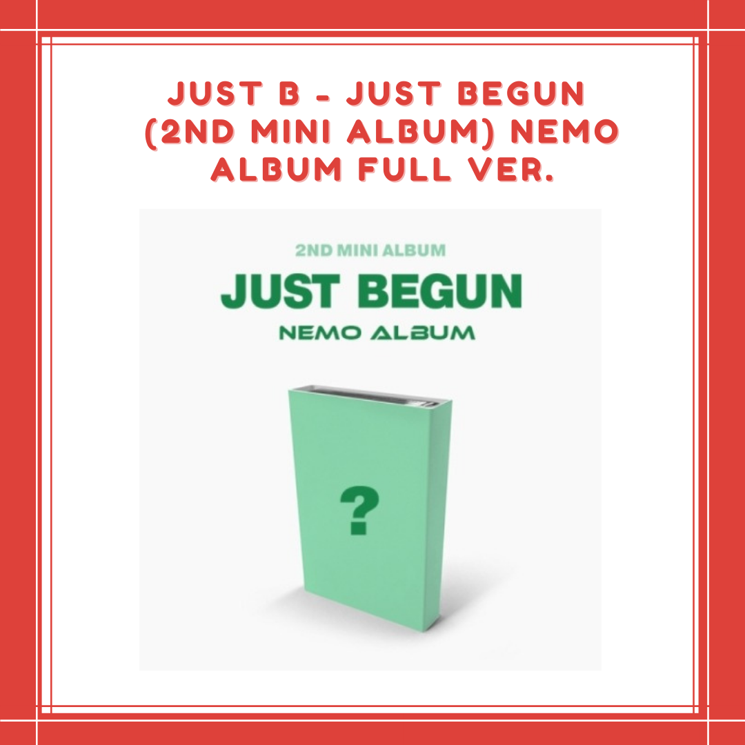 [PREORDER] JUST B - JUST BEGUN (2ND MINI ALBUM) NEMO ALBUM FULL VER.