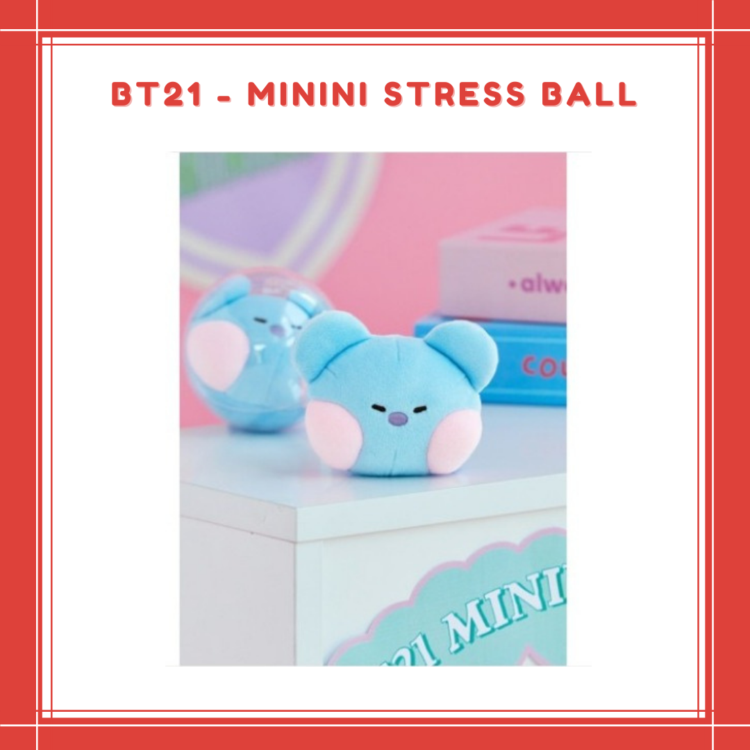 [PREORDER] BT21 - MININI STRESS BALL