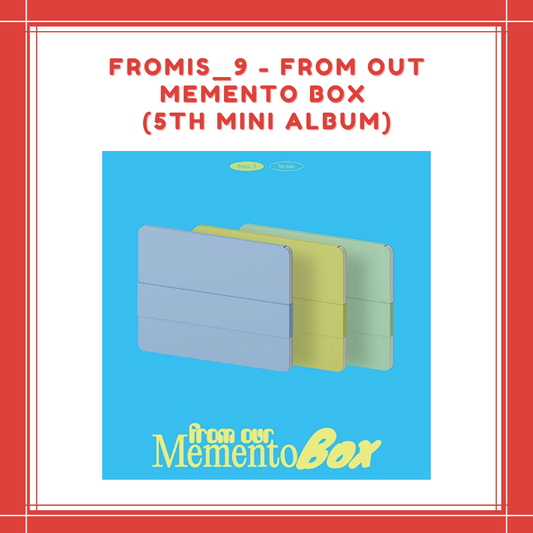 [PREORDER] FROMIS_9 - FROM OUT MEMENTO BOX (5TH MINI ALBUM)