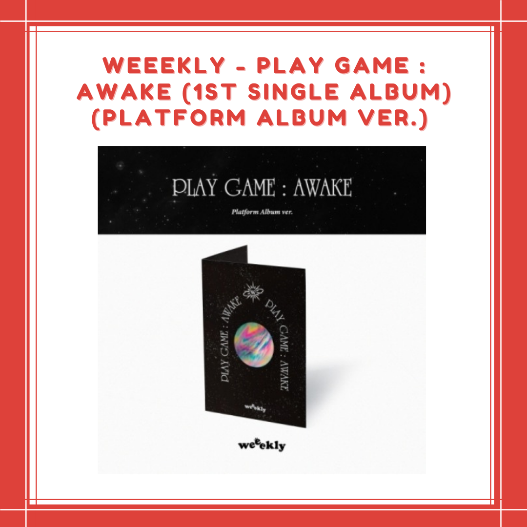 [PREORDER] WEEEKLY - PLAY GAME : AWAKE (1ST SINGLE ALBUM) (PLATFORM ALBUM VER.)