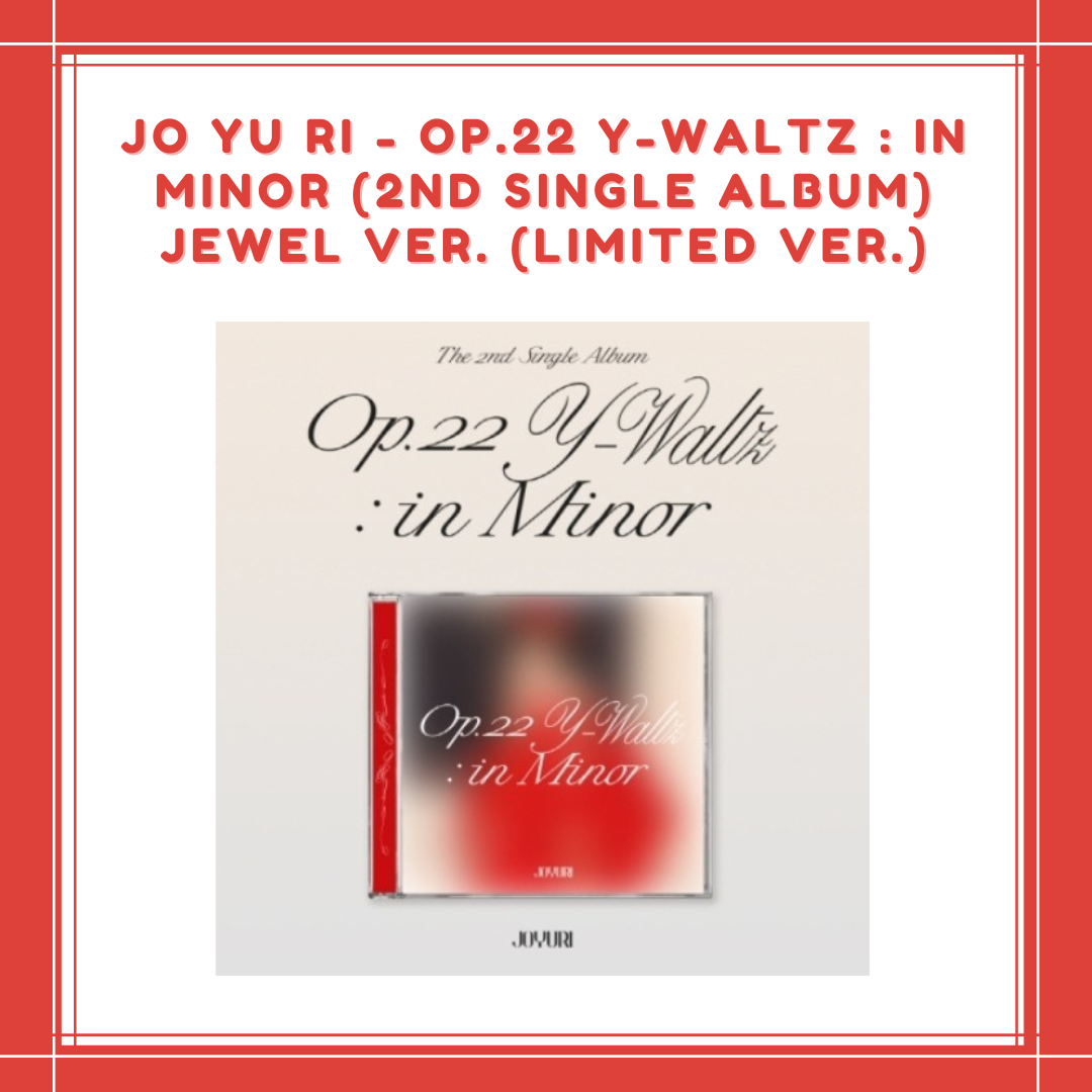[PREORDER] JO YU RI - OP.22 Y-WALTZ : IN MINOR (2ND SINGLE ALBUM) JEWEL VER. (LIMITED VER.)