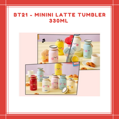 [PREORDER] BT21 - MININI LATTE TUMBLER 330ML