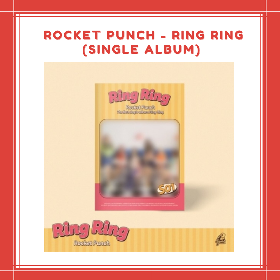 [PREORDER]  ROCKET PUNCH - RING RING (SINGLE ALBUM)