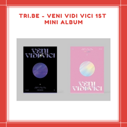 [PREORDER] TRI.BE - VENI VIDI VICI 1ST MINI ALBUM