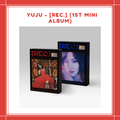 [PREORDER] YUJU - [REC.] (1ST MINI ALBUM)