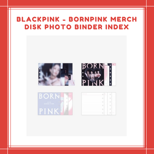 [PREORDER] BLACKPINK - BORNPINK MERCH DISK PHOTO BINDER INDEX