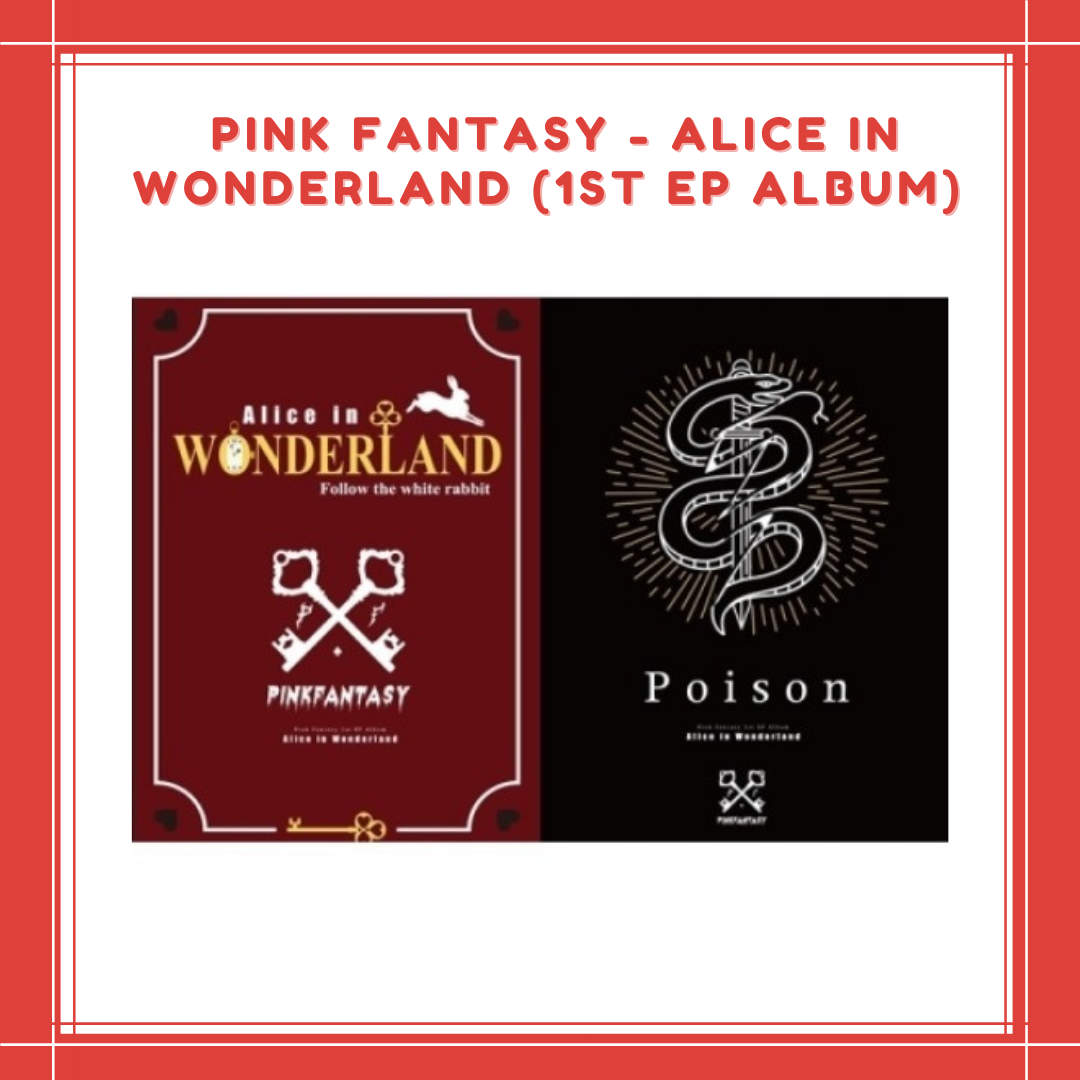 [PREORDER] PINK FANTASY - ALICE IN WONDERLAND (1ST EP ALBUM)