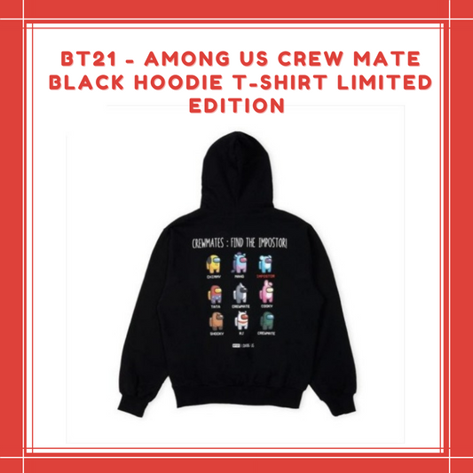 [PREORDER] BT21 - AMONG US CREW MATE BLACK HOODIE T-SHIRT LIMITED EDITION