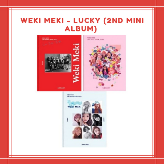 [PREORDER] WEKI MEKI - LUCKY (2ND MINI ALBUM)