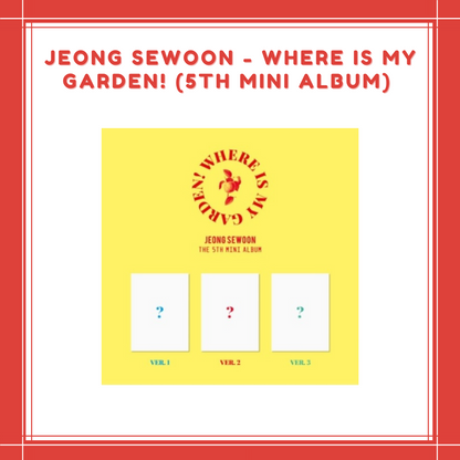 [PREORDER] JEONG SEWOON - WHERE IS MY GARDEN! (5TH MINI ALBUM)