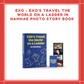 [PREORDER] EXO - EXO'S TRAVEL THE WORLD ON A LADDER IN NAMHAE PHOTO STORY BOOK