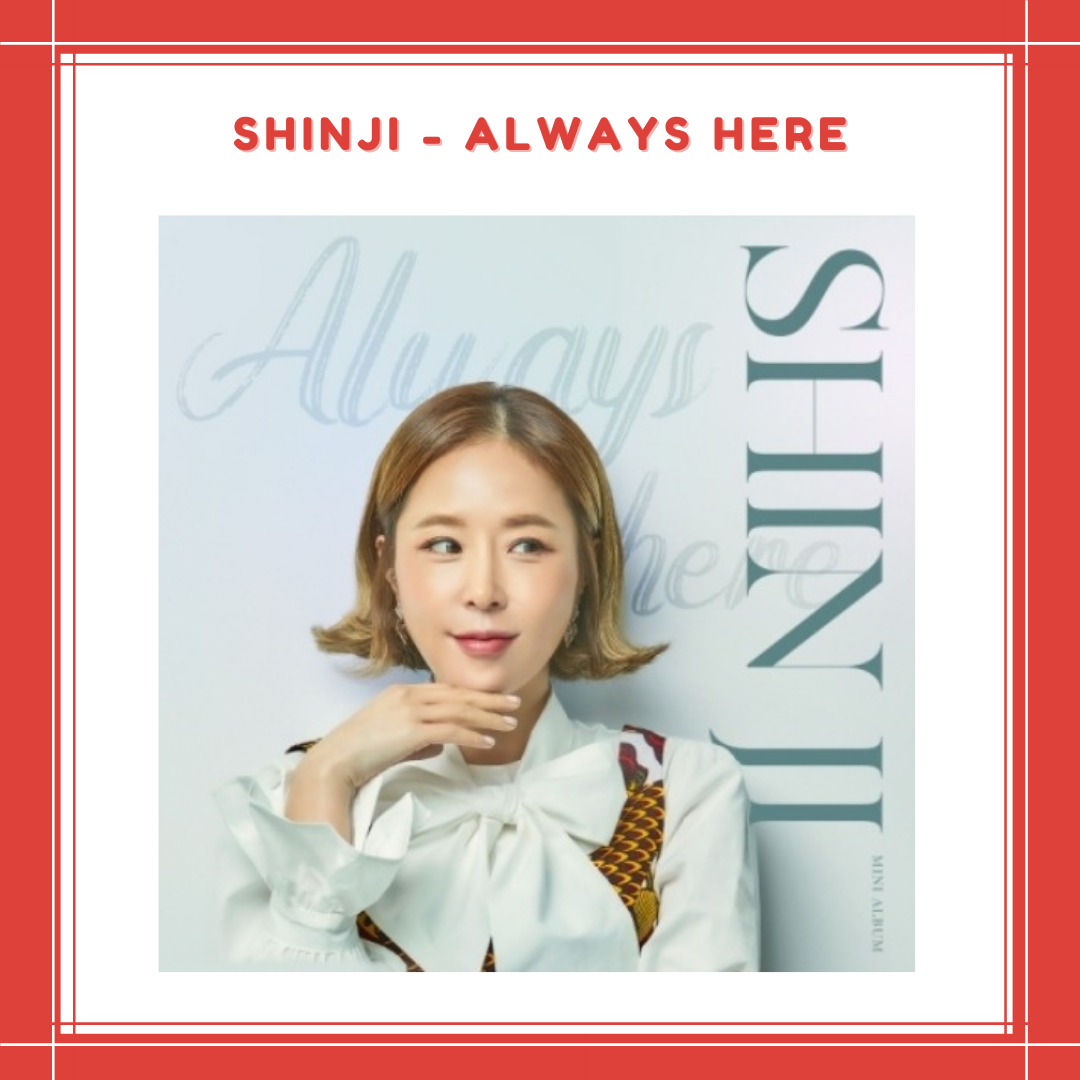 [PREORDER] SHINJI - ALWAYS HERE