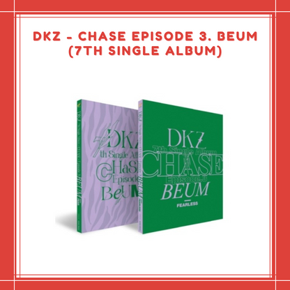 [PREORDER] DKZ - CHASE EPISODE 3. BEUM (7TH SINGLE ALBUM)