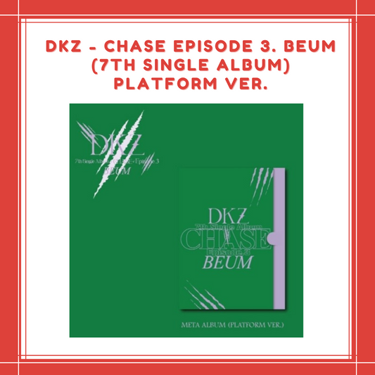 [PREORDER] DKZ - CHASE EPISODE 3. BEUM (7TH SINGLE ALBUM) PLATFORM VER.