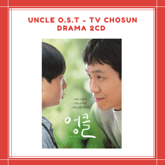 [PREORDER] UNCLE O.S.T - TV CHOSUN DRAMA [2CD]