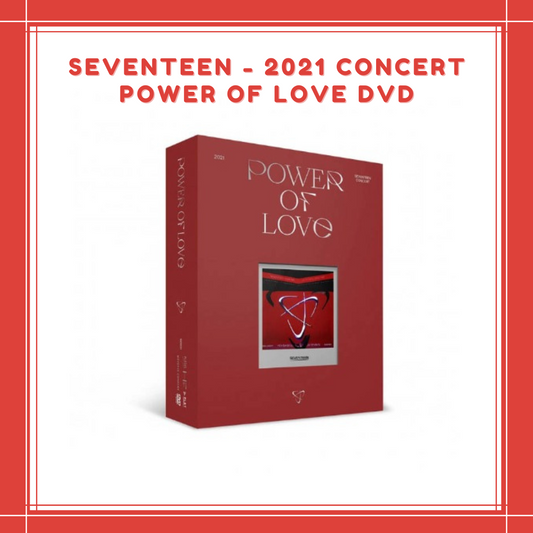 [PREORDER] SEVENTEEN - 2021 CONCERT POWER OF LOVE DVD