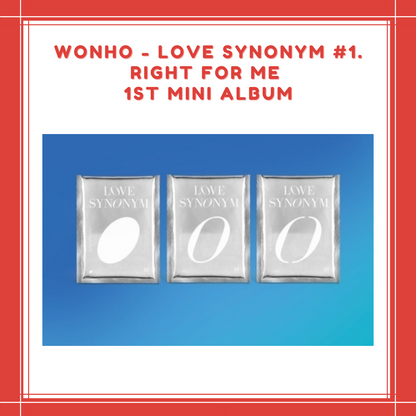 [PREORDER] WONHO - LOVE SYNONYM #1. RIGHT FOR ME 1ST MINI ALBUM