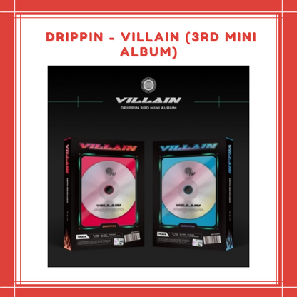 [PREORDER] DRIPPIN - VILLAIN (3RD MINI ALBUM)