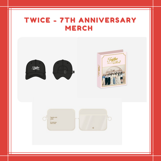 [PREORDER] TWICE - 7TH ANNIVERSARY MERCH