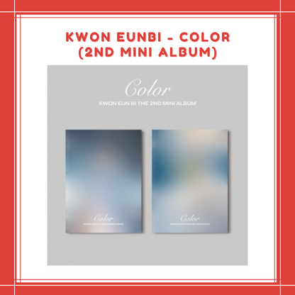 [PREORDER] KWON EUN BI - COLOR (2ND MINI ALBUM)