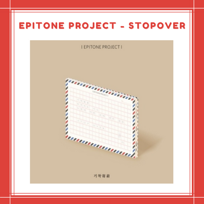 [PREORDER] EPITONE PROJECT - STOPOVER