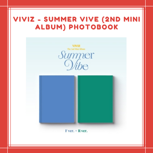 [PREORDER] VIVIZ - SUMMER VIVE (2ND MINI ALBUM) PHOTOBOOK