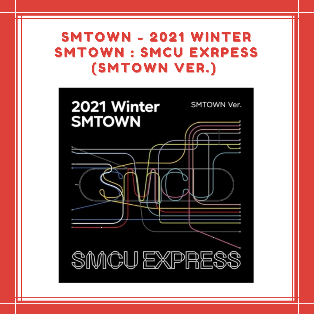 [PREORDER] SMTOWN - 2021 WINTER SMTOWN : SMCU EXRPESS (SMTOWN VER.)