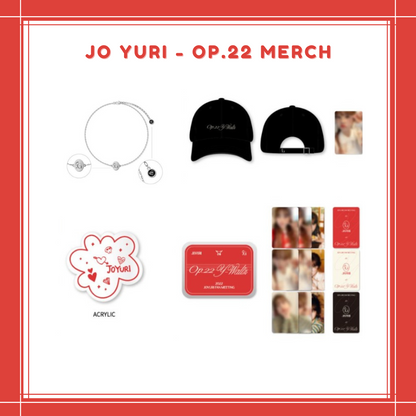 [PREORDER] JO YURI - OP.22 MERCH