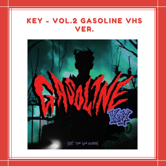 [PREORDER] Pre-Order] KEY - VOL.2 GASOLINE VHS VER.