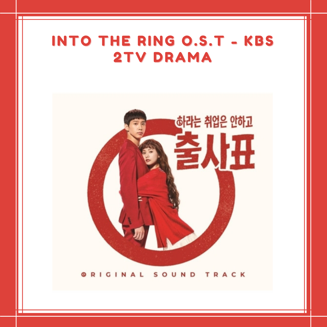 [PREORDER] INTO THE RING O.S.T - KBS 2TV DRAMA