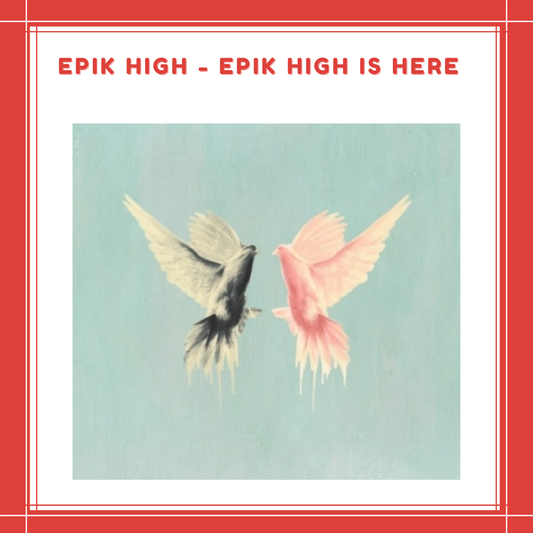 [PREORDER] EPIK HIGH - EPIK HIGH IS HERE